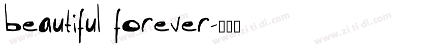 beautiful forever字体转换